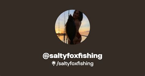 saltyfoxfishing | Instagram, TikTok | Linktree