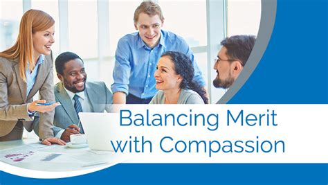 Balancing Merit With Compassion Huntleigh