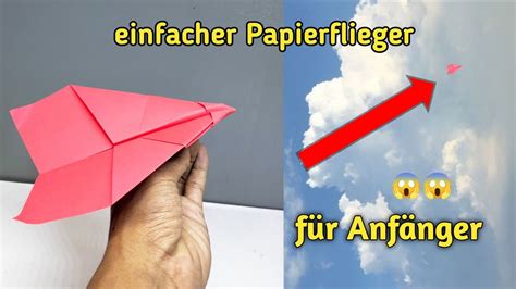 Paperflieger Falten Der Weit Fliegt Einfacher Papierflieger Youtube