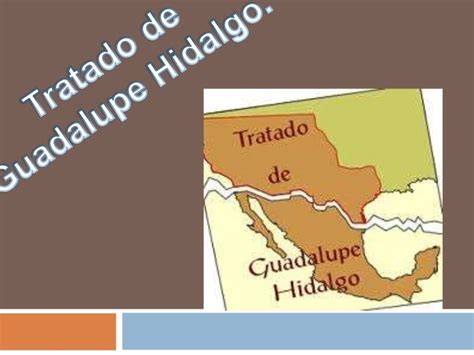 Tratado De Guadalupe Hidalgo