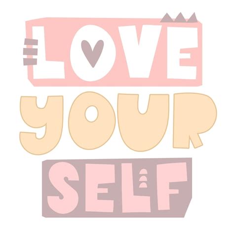 Premium Vector Love Yourself Hand Drawn Motivation Lettering