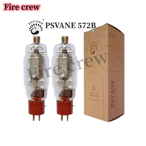 Fire Crew PSVANE 572B Tubo De V Cuo Substitui 572B V Lvula De Udio HIFI