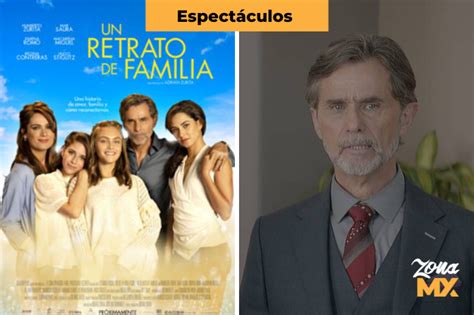 Un Retrato De Familia Una Película Que No Puedes Perderte Notizona Mx