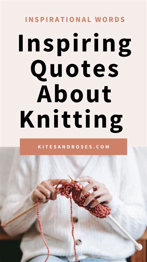 Looking For Knitting Quotes Here Are The Words And Sayings That Will