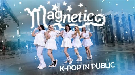 KPOP IN PUBLIC ONE TAKE ILLIT 아일릿 Magnetic dance cover by