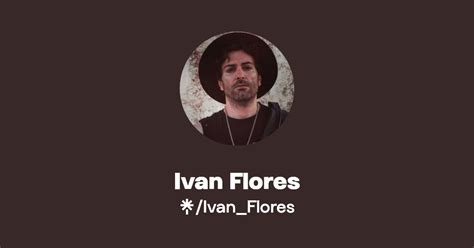 Ivan Flores Instagram Facebook Linktree