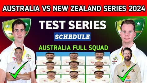 Australia Vs New Zealand Test Match 2024 Aus Vs Nz Test Squad Aus