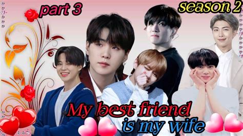 My Best Friend Is My Wife Taekook Yoonmin Namjin Love Story Hindi