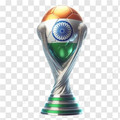 Clipart Of Fifa World Cup Trophy With India Flag Clipart Of Fifa World