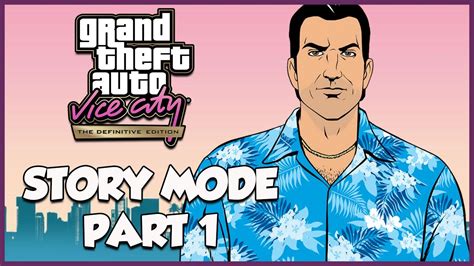 Grand Theft Auto Vice City Definitive Edition Story Mode Part 1 Youtube