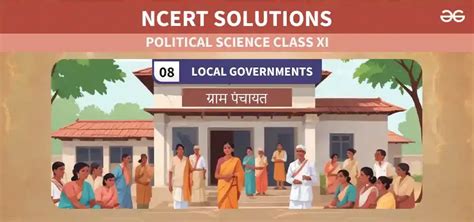 NCERT Solutions Class 11 Polity Chapter 8 Local Governments