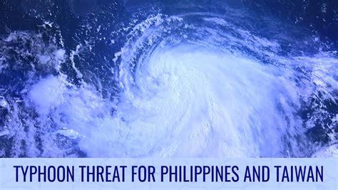 Typhoon Threat Building For Philippines And Taiwan July