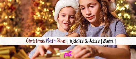 50+ Best Christmas Math Puns Jokes | Riddles | Santa 2025 | Best.Puns