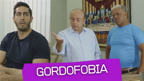 Gordofobia Jonathan Nemer Youtube