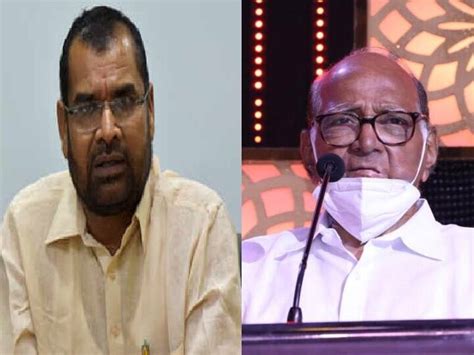 Rayat Krainti President Sadabhau Khot Criticized Ncp Chief Sharad Pawar On Social Political