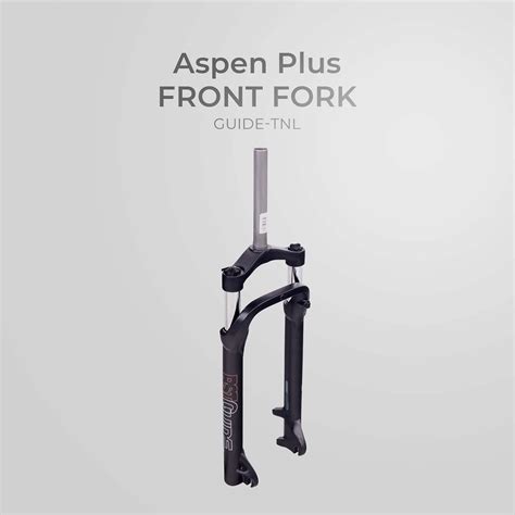 Ncm Aspen Plus Front Fork Guide Tnl Buy Electric Bikes Cruz E