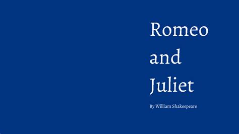 Romeo and Juliet timeline by Jordan Way on Prezi