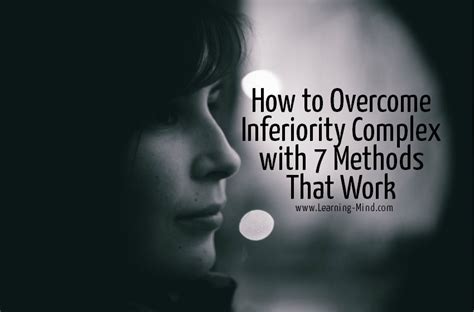 How To Overcome Inferiority Complex With 7 Methods That Work Learning