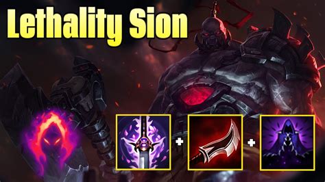 Full Lethality Sion Is Broken Youtube