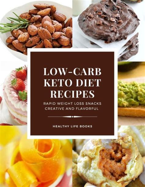 Low Carb Keto Diet Recipes Rapid Weight Loss Snacks Creative And