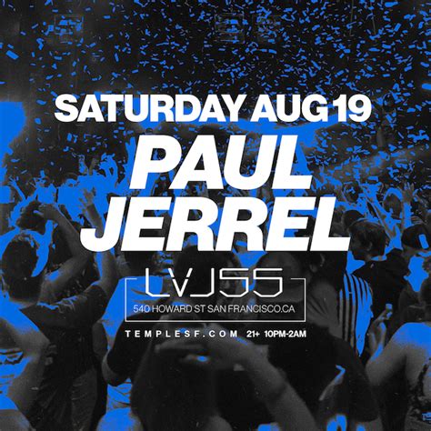 Paul Jerrel LVL 55 Tickets At Temple Nightclub In SF By Temple