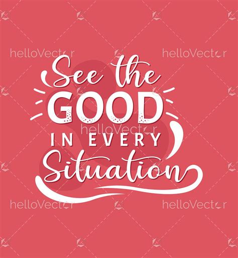 good   situation inspirational quote  graphics