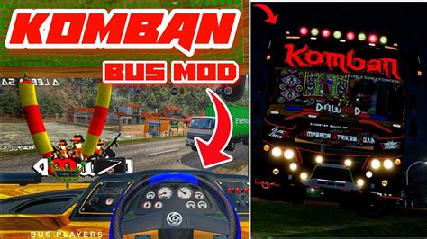 KOMBAN TOURIST BUS MOD RELEASED KOMBAN BUS MOD FOR BUSSID Kombanbus