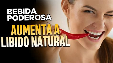 Bebida Natural Que Aumenta A Libido Feminina Beba E Aumente Agora Seu