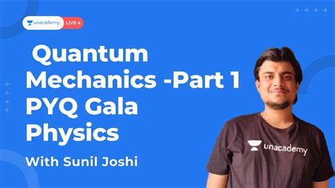 Aspirants Iit Jam Quantum Mechanics Part Pyq Gala Physics