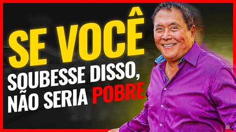 Se você soubesse disso não seria pobre Robert Kiyosaki Lições Pai