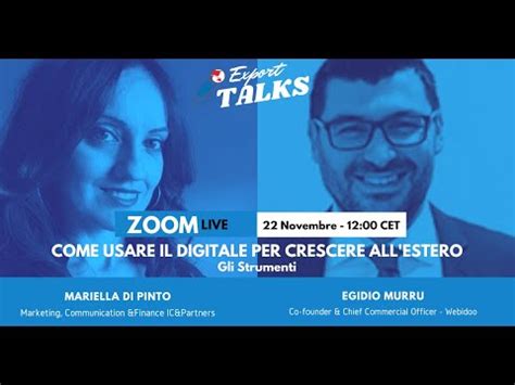 Export Talks Come Usare Il Digitale Per Crescere All Estero Gli