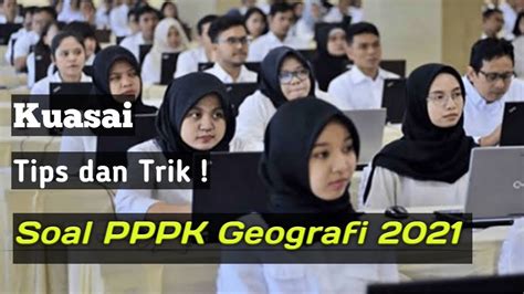 Pembahasan Soal Pppk Guru Geografi Part Youtube