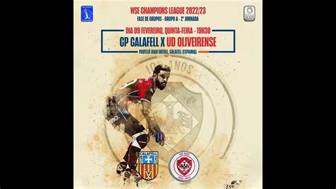 WSE Champions League Parlem CP Calafell Vs UD Oliveirense YouTube