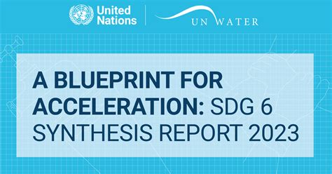 Blueprint For Acceleration Sustainable Development Goal 6 Synthesis