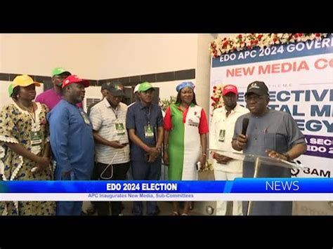 EDO 2024 ELECTION APC Inaugurates New Media Sub Committees YouTube