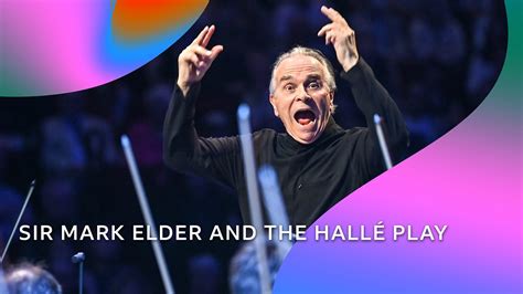 Bbc Proms 2022 Sir Mark Elder And The Hallé Play Puccini Bbc Iplayer