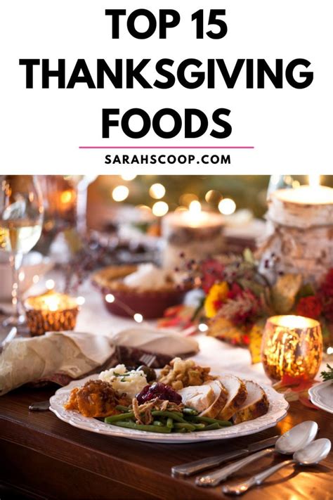 Top 15 Thanksgiving Foods | Sarah Scoop