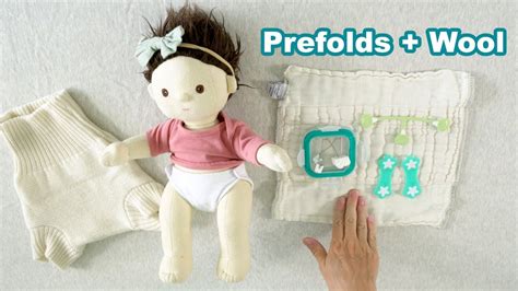 How To Use Prefold Cloth Diapers With Wool Covers Youtube