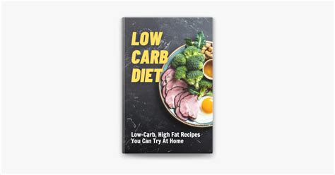 ‎Low Carb Diet: Low-Carb, High Fat Recipes You Can Try At Home on Apple ...