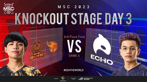 En Msc Knockout Stage Day Burn X Flash Vs Echo Game Youtube