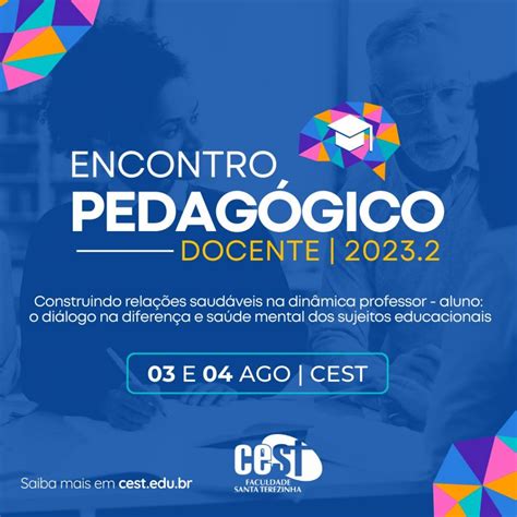 CEST promove o Encontro Pedagógico Docente 2023 2 CEST