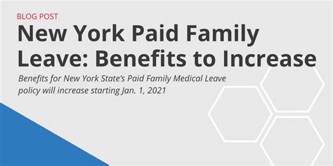 New York Paid Family Leave: Benefits to Increase - GovDocs