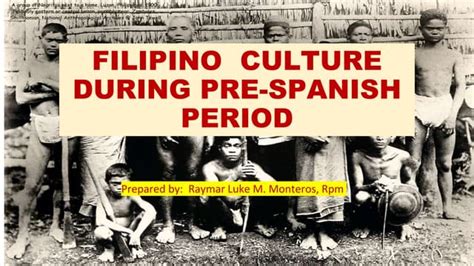 Filipino culture before spanish colonization | PPT