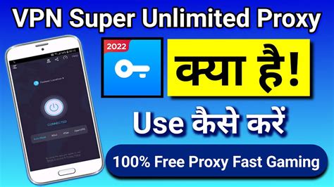 Vpn Super Unlimited Proxy App Kaise Use Kare How To Use Vpn Super