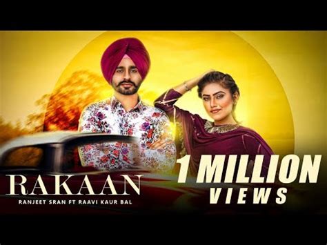 Rakaan Full Video Ranjeet Sran Laddi Gill Gill Raunta Raavi