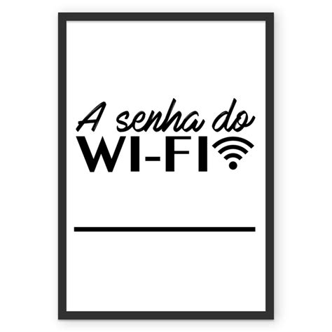 Poster A Senha Do Wi Fi De Max Filho Colab55 Placa Wifi Senha Do