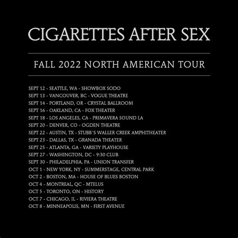 Cigarettes After Sex On Twitter Tickets For Our Fall 2022 North