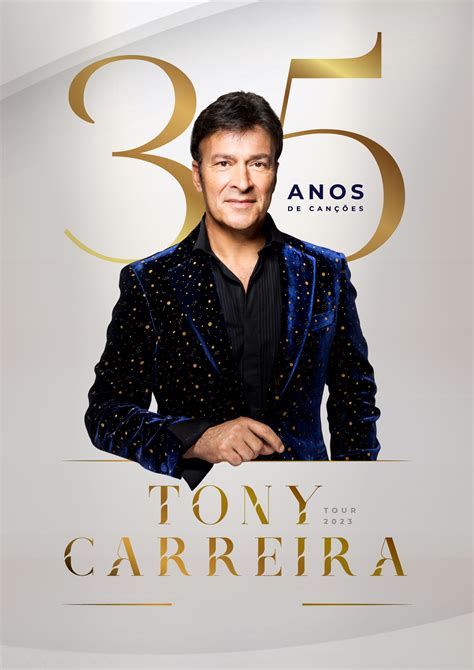 Tony Carreira 35 anos de canções DYAM