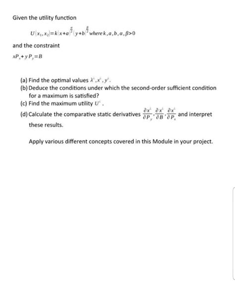 Given The Utility Function U Xw Xz] K X Ay Bl Wherek