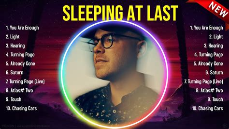 Top Hits Sleeping At Last 2024 Best Sleeping At Last Playlist 2024